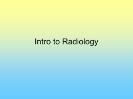 Introduction to Radiology