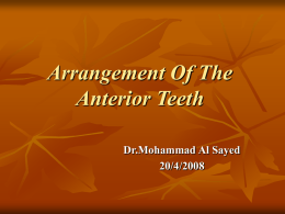 Arrangement of the maxillary anterior teeth