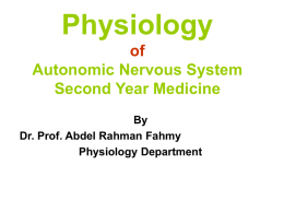 Physiology of Autonomic Nervous System Second Year Medicine