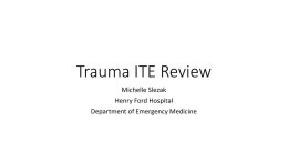 Trauma ITE Review - Emergency Medicine