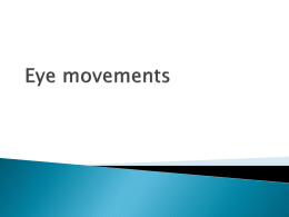 Eye movementsx