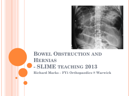 Bowel Obstruction and Hernias