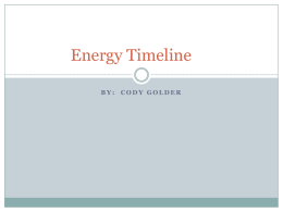 Energy Timeline - Cody`s ePortfolio