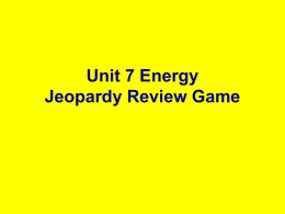 Energy Jeopardy Game PPT