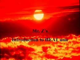 AIM: What is Heat?