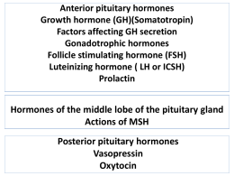 Anterior pituitary hormonesx
