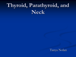 Thyroid/Parathyroid