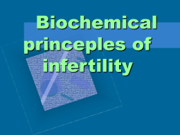 12. Biochemical princeples of infertility