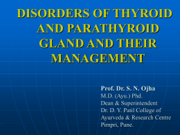 What is Thyroid? - Prof. Dr. SN Ojha MD Ph.D