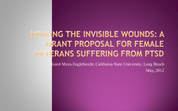 Healing the Invisible Wounds - California State University, Long Beach