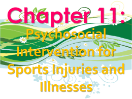 Psychological Intervention for Sports Injuries and