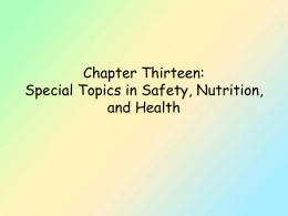 Chapter Thirteen: Special Topics in Safety, Health, and