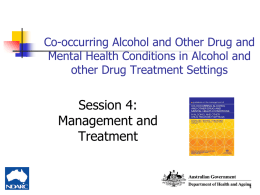 Management and Treatment - National Drug and Alcohol