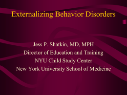 Externalizing Behavior Disorder