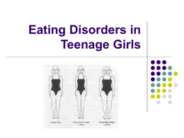 Eating Disorders in Teenage Girls