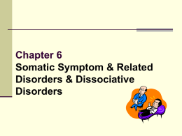 Somatic Symptom & Related Disorders and