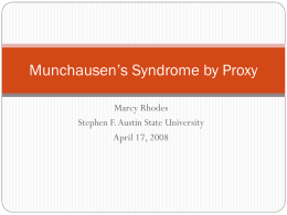 Munchausen’s Syndrome by Proxy