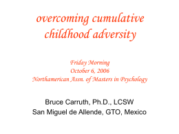 overcoming cumulative childhood adversity