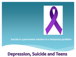 Depression, Suicide and Teens