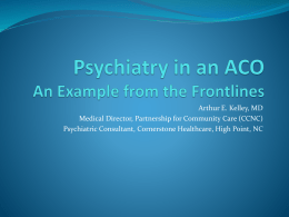 Psychiatry in ACOs