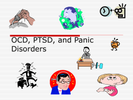 OCD, PTSD, and Panic Disorders