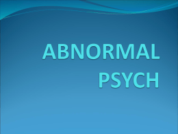 ABNORMAL PSYCH