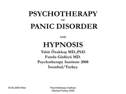 PSYCHOTHERAPY OF PANIC DISORDER AND HYPNOSIS Tahir …