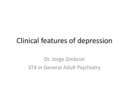 Clinical features of depression