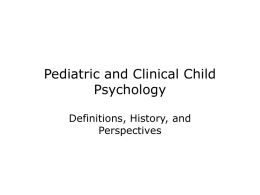 Pediatric and Clinical Child Psychology
