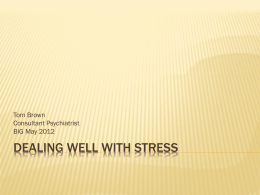 Dealing Well with Stress