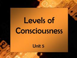Levels of Consciousness - Fall Creek High School