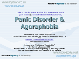 Panic Disorder & Agoraphobia