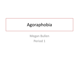 Agoraphobia - Woodland Hills School District