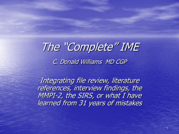 The `Complete` IME: Integrating the file review with literature