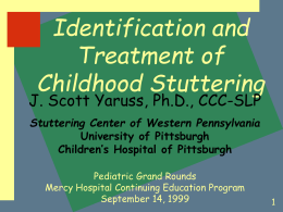 Diagnosing and Treating Children Who Stutter