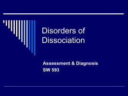 Disorders of Dissociation