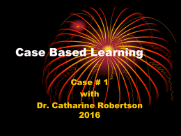 Case Based Learning