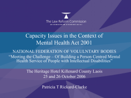 Capacity Issues in the Context of Mental Health Act 2001