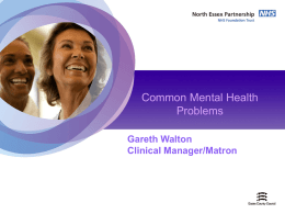 Gareth Walton Clinical Manager/Matron