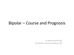 Bipolar – Course and Prognosis