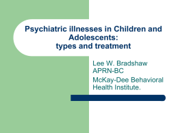 Psychiatric illnesses in Children and Adolescents: types and treatment