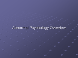 Abnormal Psychology Overview