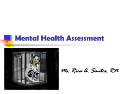 purpose of mental health psychiatric assessment.