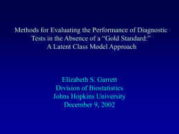 Methods for Evaluating the Performance of Diagnostic Tests in the