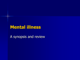 Mental Illness review