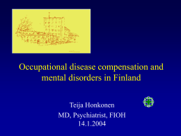 Occupational disease compensation and mental disorders in