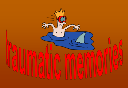 Traumatic memories