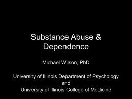 Substance Abuse & Dependence - University of Illinois Archives