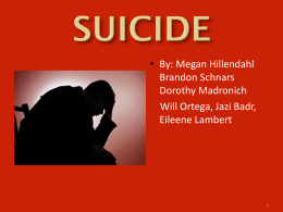 Causes of Suicide - Jasmine L. Badr`s Senior Portfolio