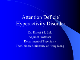 Attention Deficit Hyperactivity Disorder: anxiety phenomena in